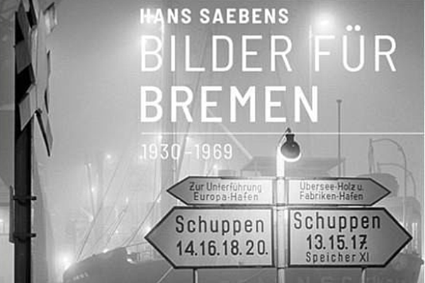 Hans Saebens - Bilder für Bremen